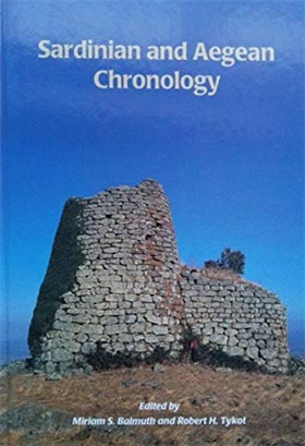 9781900188821-Sardinian and Aegean Chronology. Towards the Resolution of Relative and Absolute